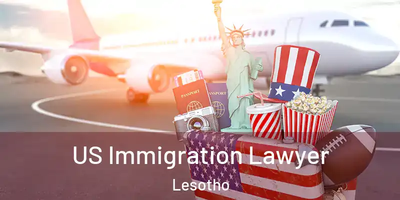  US Immigration Lawyer Lesotho