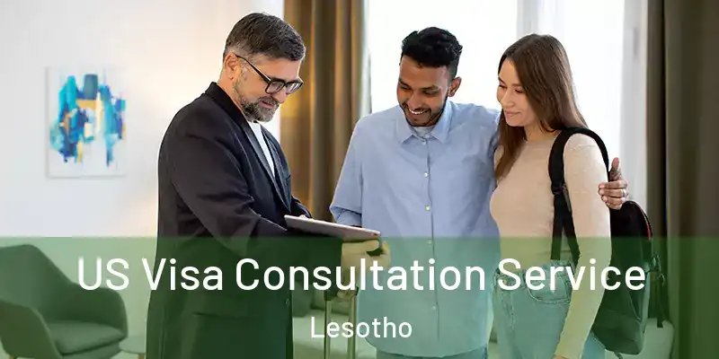  US Visa Consultation Service Lesotho