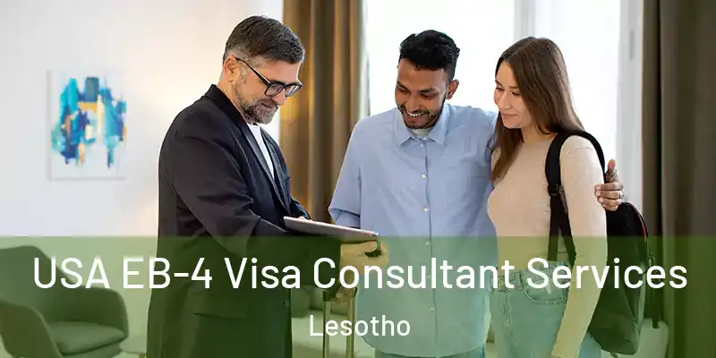  USA EB-4 Visa Consultant Services Lesotho